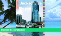 Buy NOW Sarah Reiss Insiders  GuideÂ® to Jacksonville (Insiders  Guide Series)  Full Ebook