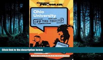 READ book Ohio University: Off the Record (College Prowler) (College Prowler: Ohio University Off