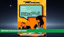 FAVORIT BOOK  Ohio State University: Off the Record (College Prowler) (College Prowler: Ohio State