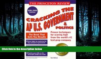 READ THE NEW BOOK  Princeton Review: Cracking the AP: U.S. Government and Politics, 1999-2000
