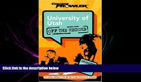 FAVORIT BOOK  University of Utah: Off the Record (College Prowler) (College Prowler: University of