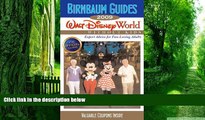 Buy NOW Birnbaum Guides Birnbaum s Walt Disney World Without Kids 2009 (Birnbaum s Walt Disney