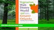 Buy NOW Susan Shumaker Vegetarian Walt Disney World and Greater Orlando (Vegetarian World Guides)