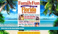 Buy NOW  Family Fun Vacation Guide: Florida   The Southeast - Book #1 (Familyfun Vacation Guides)