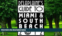 Buy Andrew Delaplaine Delaplaine s 2012 Guide to Miami   South Beach  Hardcover
