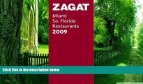 Buy NOW  Zagat Miami/So. Florida Restaurants (Zagat Survey: Miami/Southern Florida Restaurants)