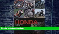 READ FULL  The Honda Story: Road and racing motorcycles from 1948 to the present day by Falloon,