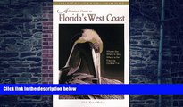PDF Chelle Koster Walton Florida s West Coast (Adventure Guide to Tampa Bay   Florida s West