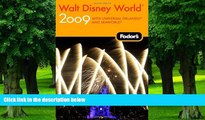 Buy NOW Fodor s Fodor s Walt Disney World 2009: plus Universal Orlando and SeaWorld (Travel