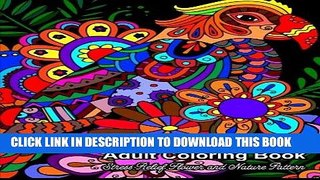 [PDF] FREE Adult Coloring Book: Stress Relief Flower and Nature Pattern (Volume 1) [Read] Online