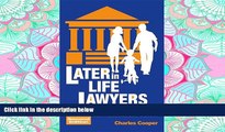 FAVORIT BOOK  Later-in-Life Lawyers (2nd Ed.): Tips for the Non-Traditional Law Student BOOOK ONLINE