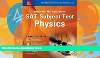 Buy NOW  McGraw-Hill Education SAT Subject Test Physics 2nd Ed. (Mcgraw-Hill s Sat Subject Test