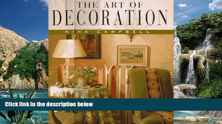 PDF  The Art of Decoration Nina Campbell  Full Book