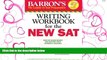 FAVORIT BOOK  Barron s Writing Workbook for the NEW SAT, 4th Edition BOOOK ONLINE