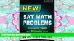 READ book New SAT Math Problems arranged by Topic and Difficulty Level: For the Revised SAT March