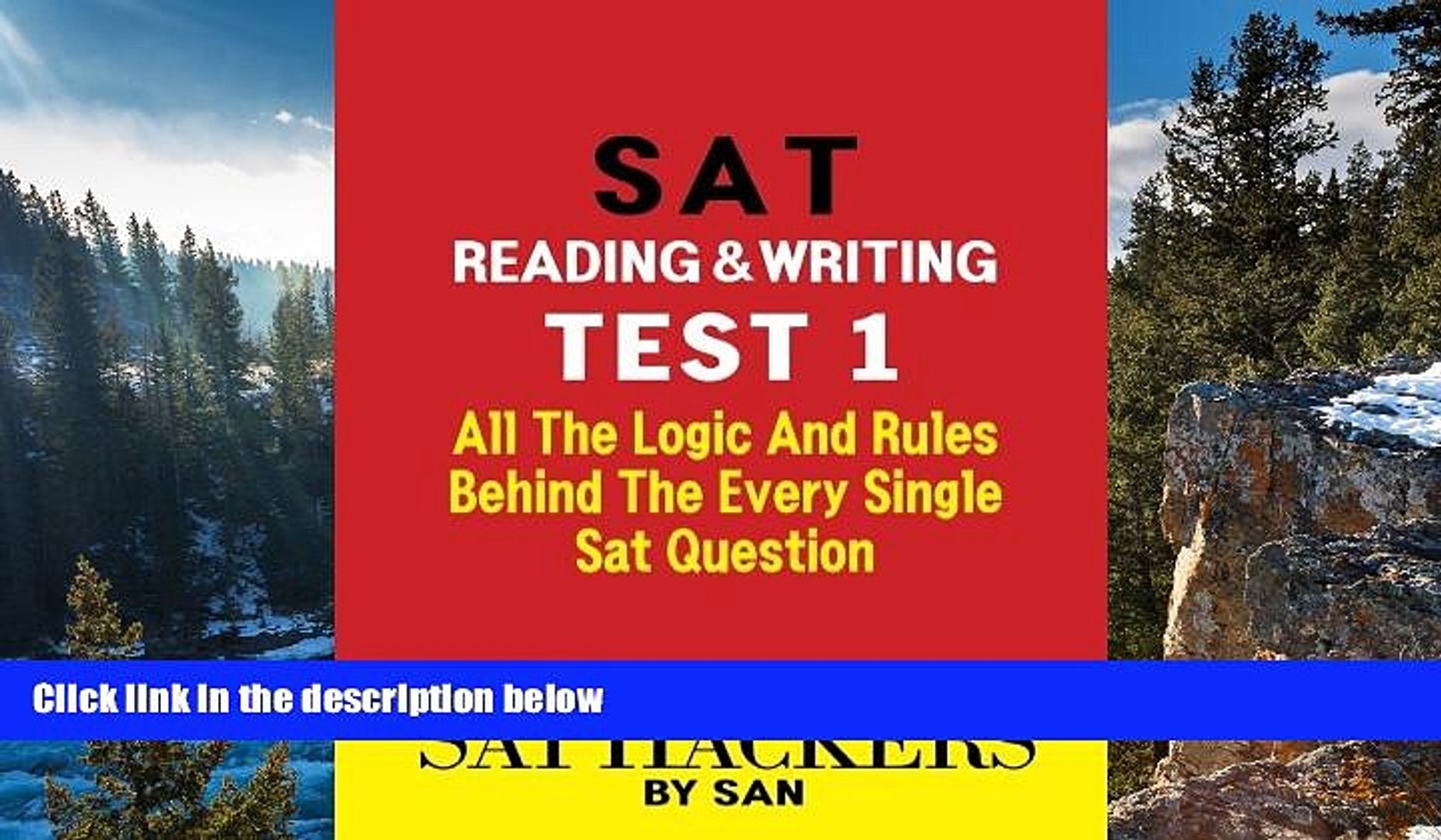 Big Sales Sat Reading Writing Test 1 All The Logic And Rules Behind The Every Single Sat - 