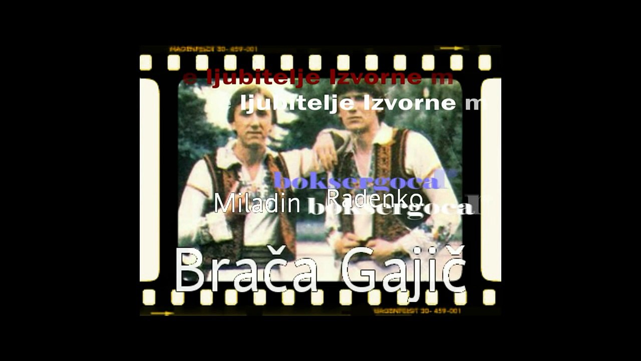 Brača Gajić - Nema hljeba brez motike ...