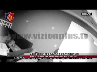 Arrestime për drogë e prostitucion - News, Lajme - Vizion Plus