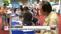 Number of senior Koreans in job market reach over 10-million in Q2: Statistics Korea