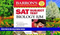 Buy NOW  Barron s SAT Subject Test Biology E/M with CD-ROM (Barron s SAT Subject Test Biology E/M
