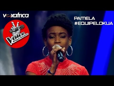 Pamela chante je l'aime à mourir Auditions à l'aveugle | The Voice Afrique francophone 2016
