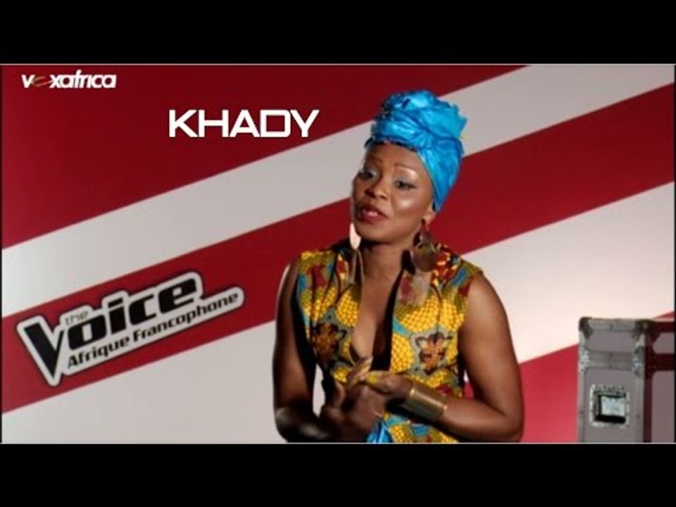 (Intégrale) Khady | Auditions à l'aveugle | The Voice Afrique francophone 2016