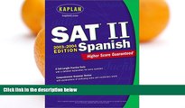 Big Sales  Kaplan SAT II: Spanish 2003-2004 (Kaplan SAT Subject Tests: Spanish)  Premium Ebooks