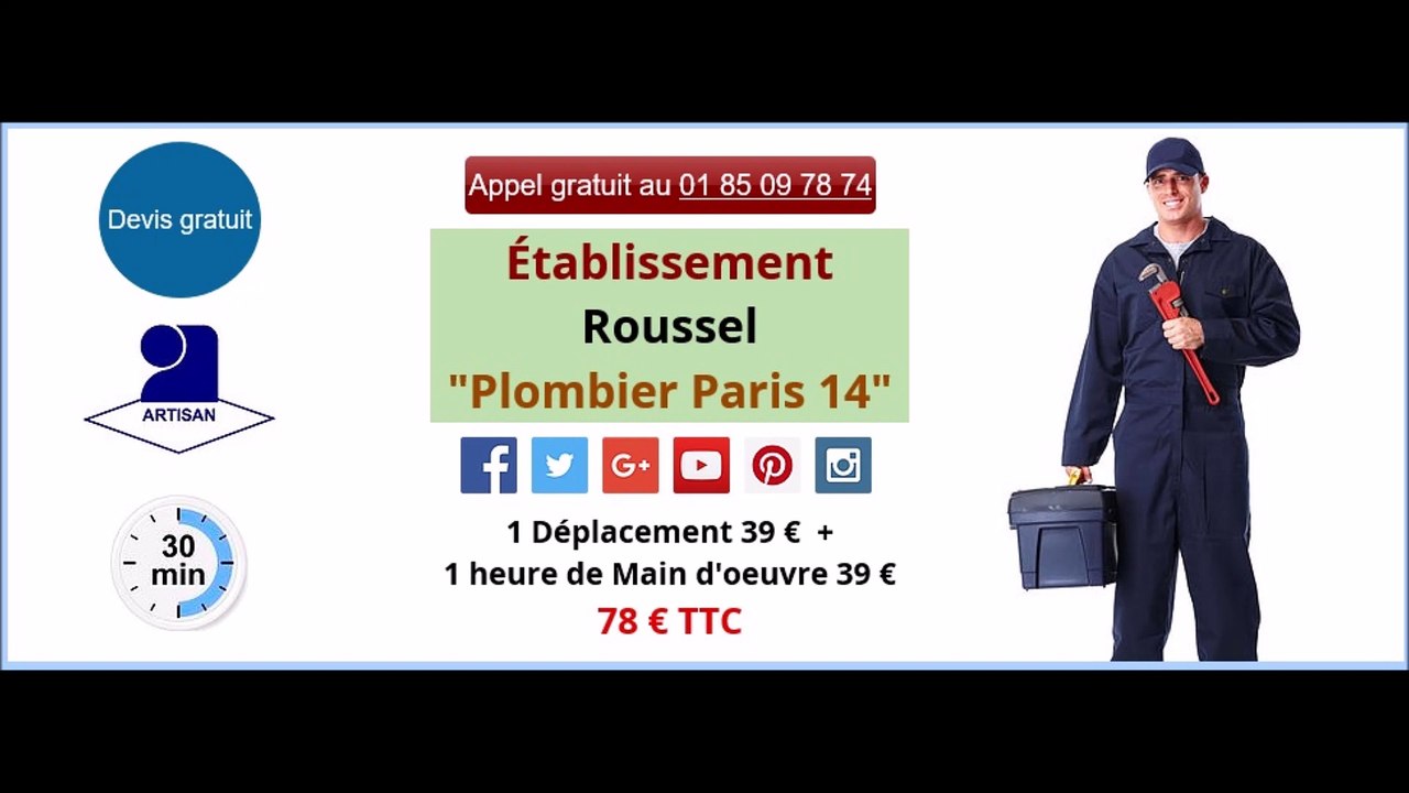 plombier paris 14 à 39€/H tel 01 85 09 78 74