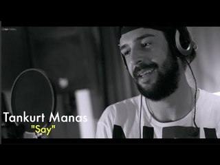 Tankurt Manas - Say // Groovypedia Studio Sessions