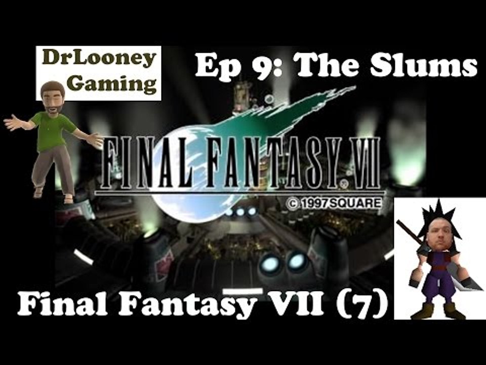 The Slums (9) - Final Fantasy VII (STEAM)