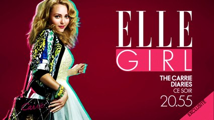 The Carrie Diaries | Ce soir à 20h55 | Bande-annonce I Série inédite en France sur ELLE Girl