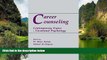Deals in Books  Career Counseling: Contemporary Topics in Vocational Psychology  Premium Ebooks