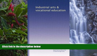 Big Sales  Industrial arts   vocational education  Premium Ebooks Online Ebooks