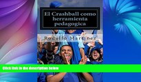 Big Sales  El Crashball como herramienta pedagogica (Spanish Edition)  Premium Ebooks Best Seller