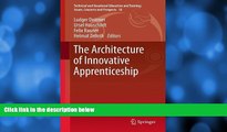 Deals in Books  The Architecture of Innovative Apprenticeship (Technical and Vocational Education