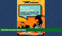 READ book Boston University: Off the Record (College Prowler) (College Prowler: Boston University