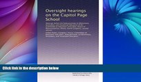 Buy NOW  Oversight hearings on the Capitol Page School: Hearings before the Subcommittee on