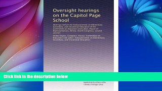 Big Sales  Oversight hearings on the Capitol Page School: Hearings before the Subcommittee on
