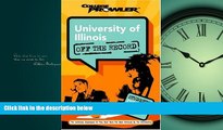 FAVORIT BOOK University of Illinois: Off the Record (College Prowler) (College Prowler: University