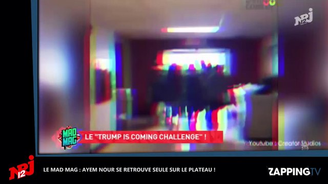 Le Mad Mag : Benoît Dubois reproduit le Trump is coming , Ayem Nour se retrouve seule sur le plateau (Vidéo)