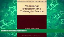 Deals in Books  Vocational Education and Training in France  READ PDF Online Ebooks