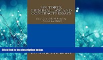 READ book 75% Torts, Criminal law, and Contracts Essays  (e-book): Easy Law School Semester