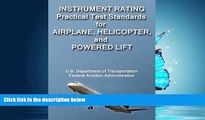 READ THE NEW BOOK Instrument Rating Practical Test Standards for Airplane, Helicopter, and Powered