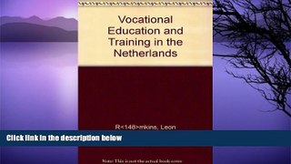 Big Sales  Vocational Education and Training in the Netherlands  READ PDF Online Ebooks