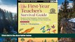 Deals in Books  The First-Year Teacher s Survival Guide: Ready-to-Use Strategies, Tools and