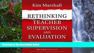 Buy NOW  Rethinking Teacher Supervision and Evaluation: How to Work Smart, Build Collaboration,