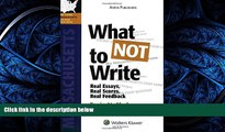 READ THE NEW BOOK What NOT To Write: Real Essays, Real Scores, Real Feedback. Massachusetts Bar