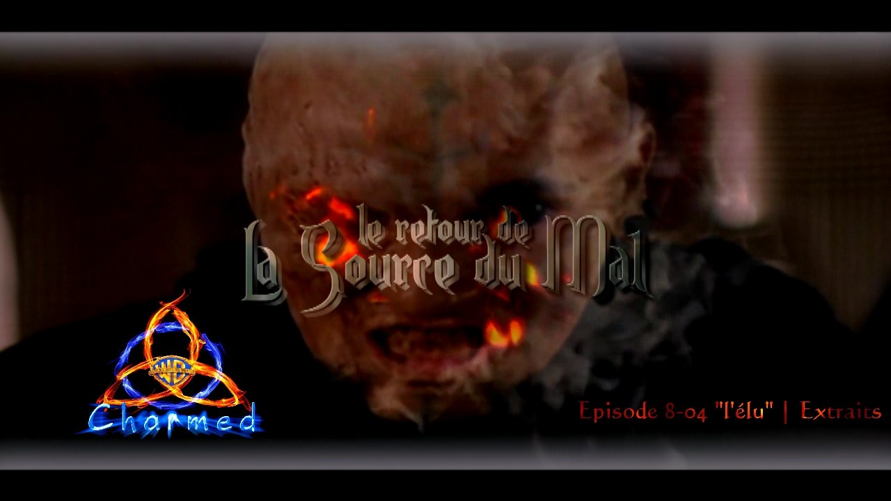CHARMED | le retour de la source (extraits)