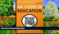 Deals in Books  QR Codes in Education: QR Codes ... A great way to pass information from on source