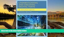 Buy NOW  Understanding and Creating Digital Texts: An Activity-Based Approach  Premium Ebooks Best